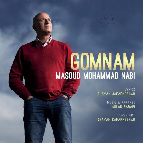 Masoud Mohammad Nabi – Gomnam